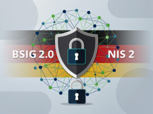 NIS2 und BSIG 2.0